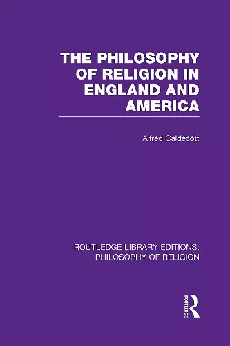 The Philosophy of Religion in England and America cover