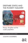 Debtfare States and the Poverty Industry cover