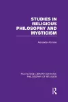 Studies in Religious Philosophy and Mysticism cover