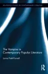 The Vampire in Contemporary Popular Literature cover