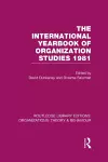 The International Yearbook of Organization Studies 1981 (RLE: Organizations) cover