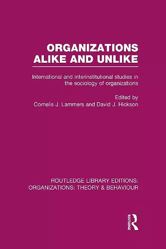 Organizations Alike and Unlike (RLE: Organizations) cover