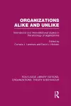 Organizations Alike and Unlike (RLE: Organizations) cover