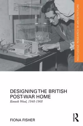 Designing the British Post-War Home cover