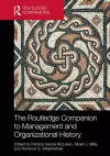 The Routledge Companion to Management and Organizational History cover