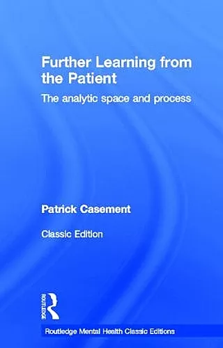 Further Learning from the Patient cover