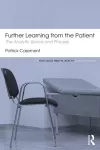 Further Learning from the Patient cover