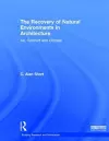 The Recovery of Natural Environments in Architecture cover