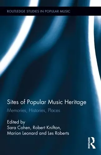 Sites of Popular Music Heritage cover