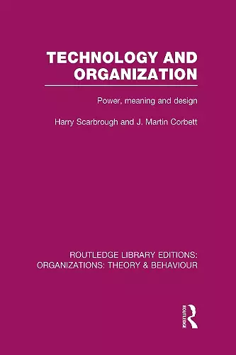 Technology and Organization (RLE: Organizations) cover