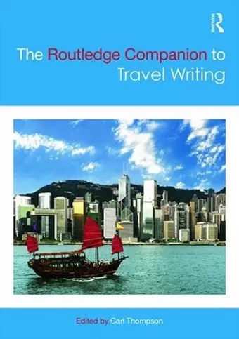 The Routledge Companion to Travel Writing cover