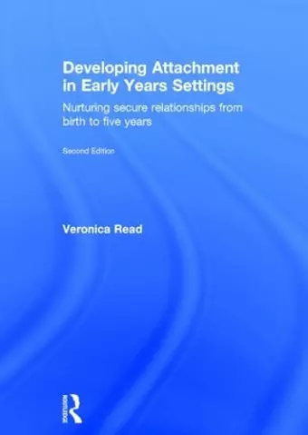 Developing Attachment in Early Years Settings cover