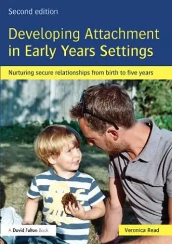 Developing Attachment in Early Years Settings cover