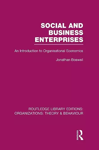 Social and Business Enterprises (RLE: Organizations) cover