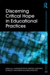 Discerning Critical Hope in Educational Practices cover