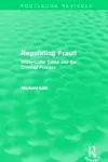 Regulating Fraud (Routledge Revivals) cover