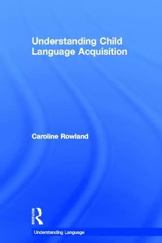 Understanding Child Language Acquisition cover