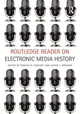 Routledge Reader on Electronic Media History cover