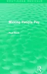 Making People Pay (Routledge Revivals) cover