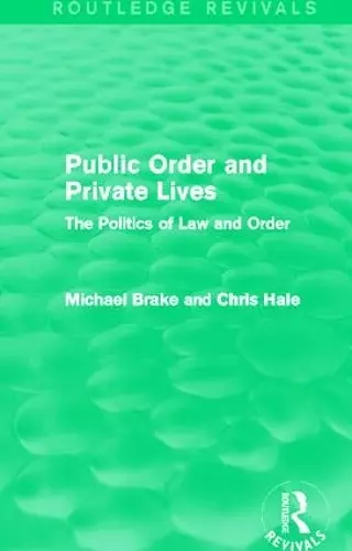 Public Order and Private Lives (Routledge Revivals) cover