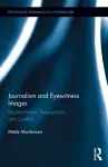 Journalism and Eyewitness Images cover