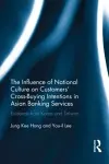 The Influence of National Culture on Customers' Cross-Buying Intentions in Asian Banking Services cover