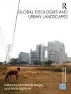 Global Ideologies and Urban Landscapes cover