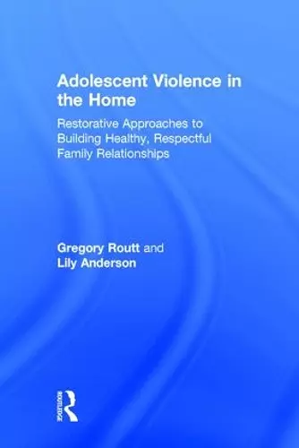 Adolescent Violence in the Home cover