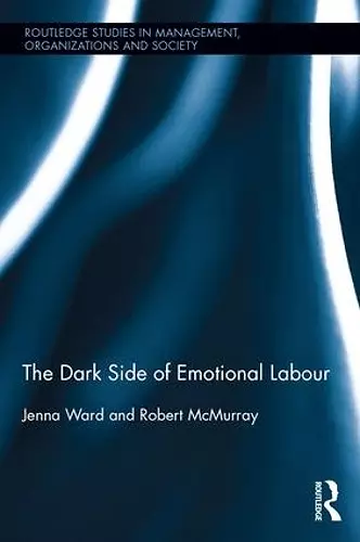 The Dark Side of Emotional Labour cover