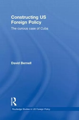 Constructing US Foreign Policy cover