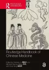 Routledge Handbook of Chinese Medicine cover