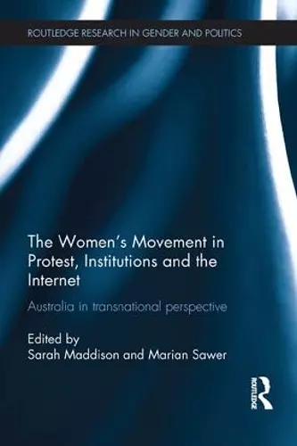 The Women's Movement in Protest, Institutions and the Internet cover