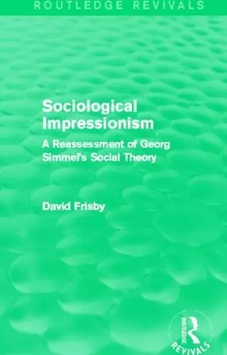 Sociological Impressionism (Routledge Revivals) cover