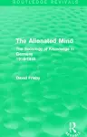 The Alienated Mind (Routledge Revivals) cover