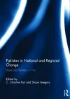 Pakistan in National and Regional Change cover