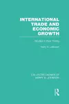 International Trade and Economic Growth (Collected Works of Harry Johnson) cover