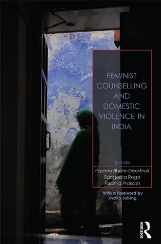 Feminist Counselling and Domestic Violence in India cover