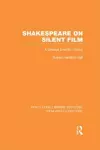 Shakespeare on Silent Film cover