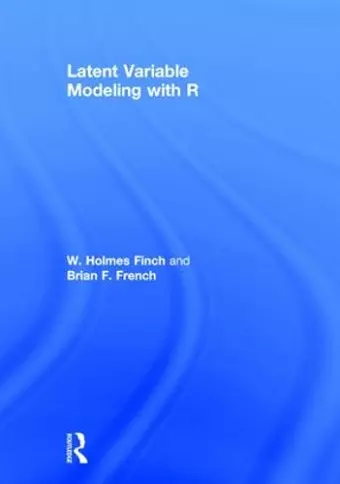 Latent Variable Modeling with R cover