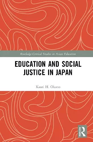 Education and Social Justice in Japan cover