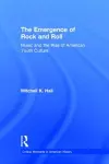 The Emergence of Rock and Roll cover