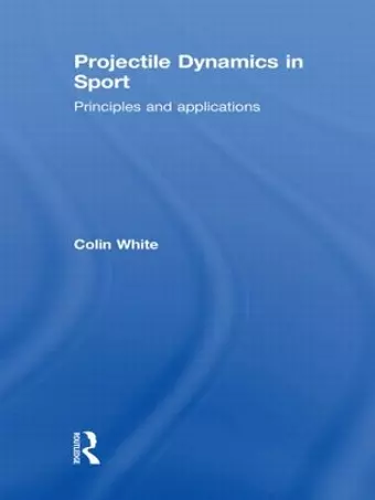 Projectile Dynamics in Sport cover