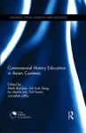 Controversial History Education in Asian Contexts cover