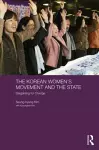 The Korean Women's Movement and the State cover