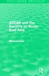 ASEAN and the Security of South-East Asia (Routledge Revivals) cover