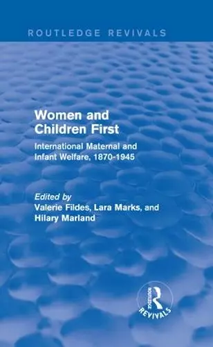 Women and Children First (Routledge Revivals) cover