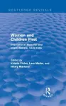 Women and Children First (Routledge Revivals) cover