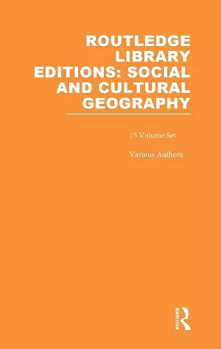 Routledge Library Editions: Social & Cultural Geography cover