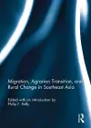 Migration, Agrarian Transition, and Rural Change in Southeast Asia cover