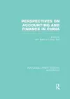 Perspectives on Accounting and Finance in China (RLE Accounting) cover